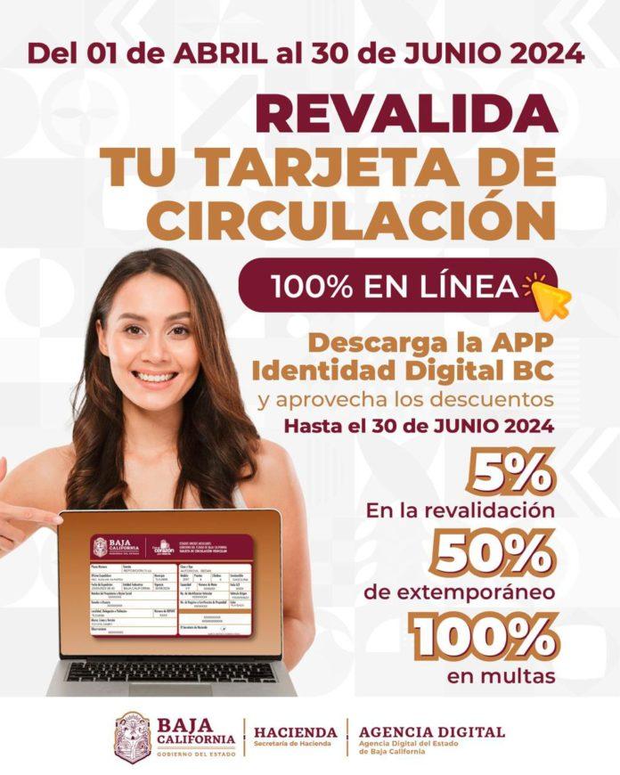 GOBIERNO DEL ESTADO DE BAJA CALIFORNIA INVITA A REVALIDAR TARJETA DE CIRCULACIÓN DE FORMA 100% DIGITAL Y APROVECHAR LOS DESCUENTOS. lasnoticias.info