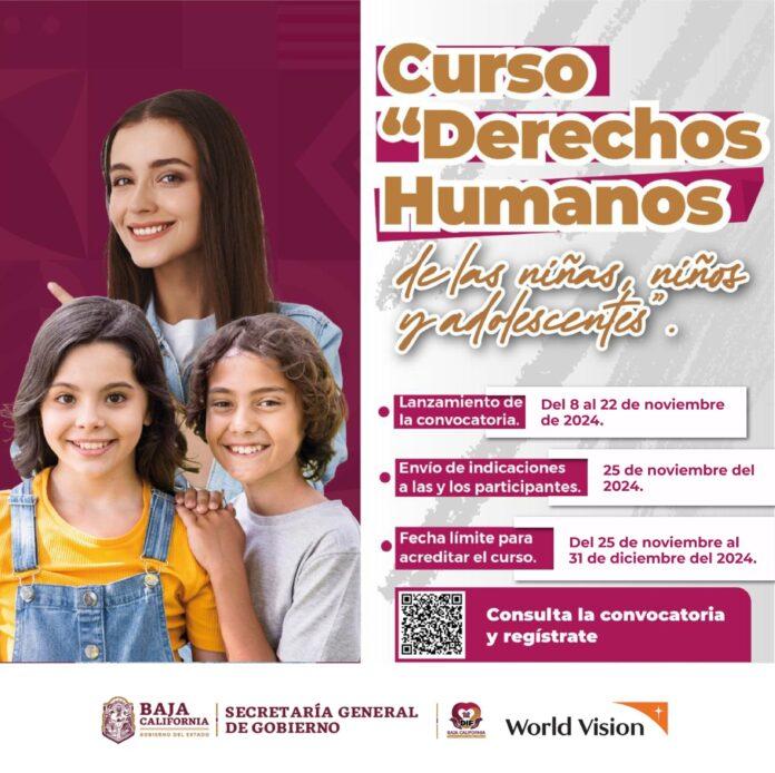 MANTIENE GOBIERNO DE BAJA CALIFORNIA REGISTRO PARA CURSO SOBRE DERECHOS DE NIÑAS, NIÑOS Y ADOLESCENTES. lasnoticias.info