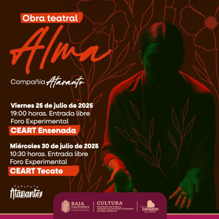 CEART ENSENADA Y TECATE PRESENTAN LA OBRA DE TEATRO “ALMA”.lasnoticias.info