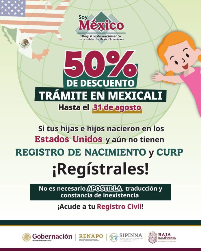 INVITA GOBIERNO DEL ESTADO A APROVECHAR 50% DE DESCUENTO EN TRÁMITE DE DOBLE NACIONALIDAD EN MEXICALI.lasnoticias.info